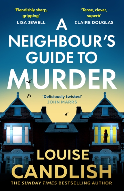 A Neighbours Guide to Murder by Louise Candlish